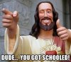dude-you-got-schooled.jpg
